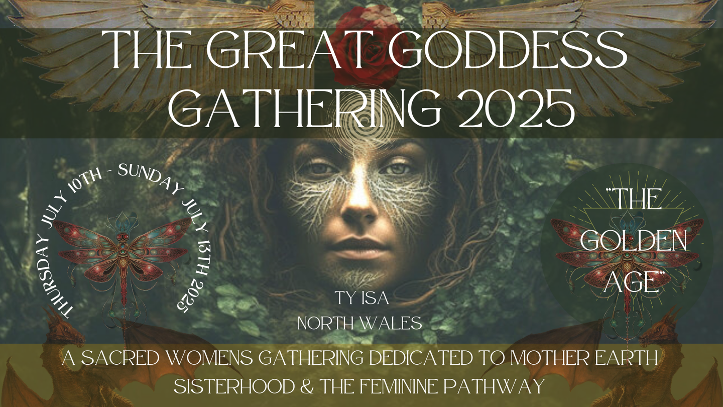 THE GREAT GODDESS GATHERING 2025 - The Golden Age