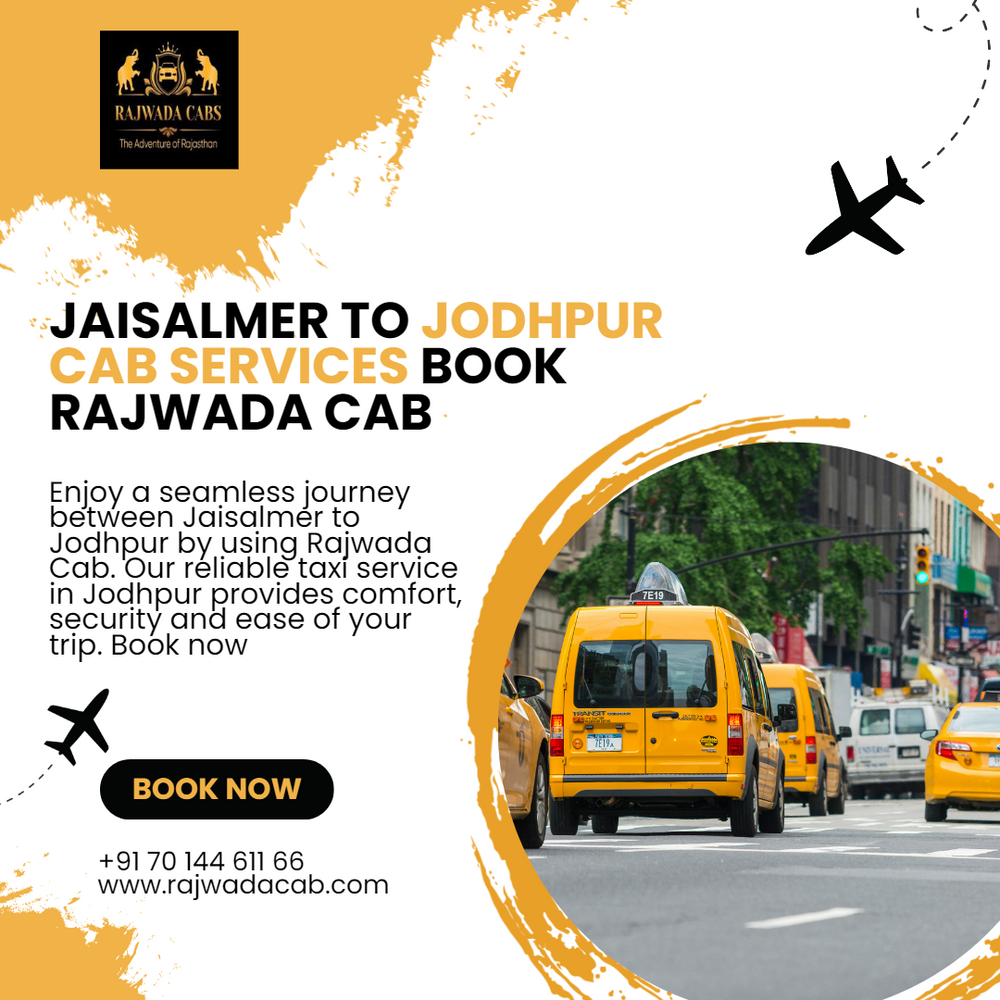 Jaisalmer to Jodhpur Cab Services Book Rajwada Cab