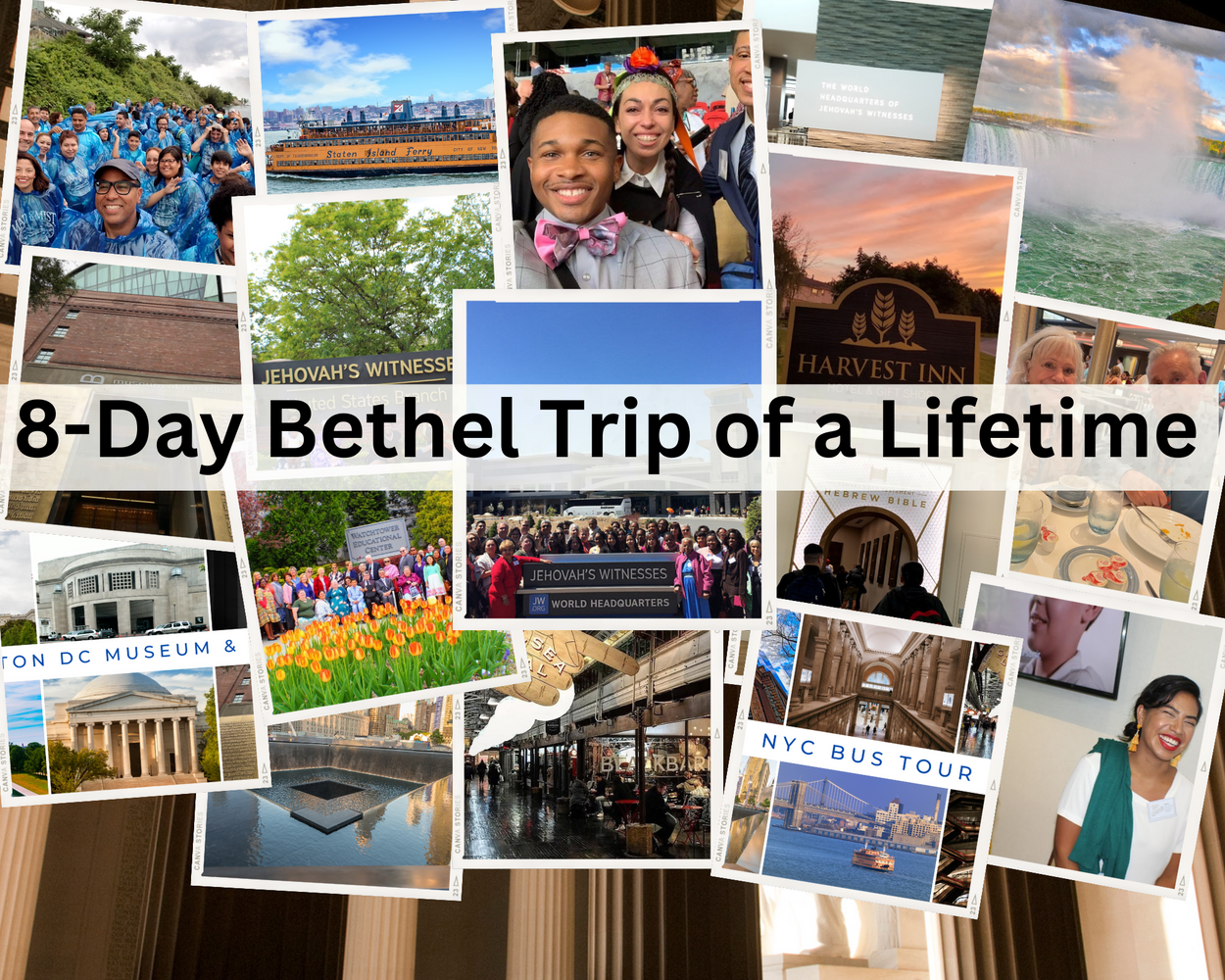 JWT*BETHEL TRIP OF A LIFETIME* October 19-26, 2024 * 8-day