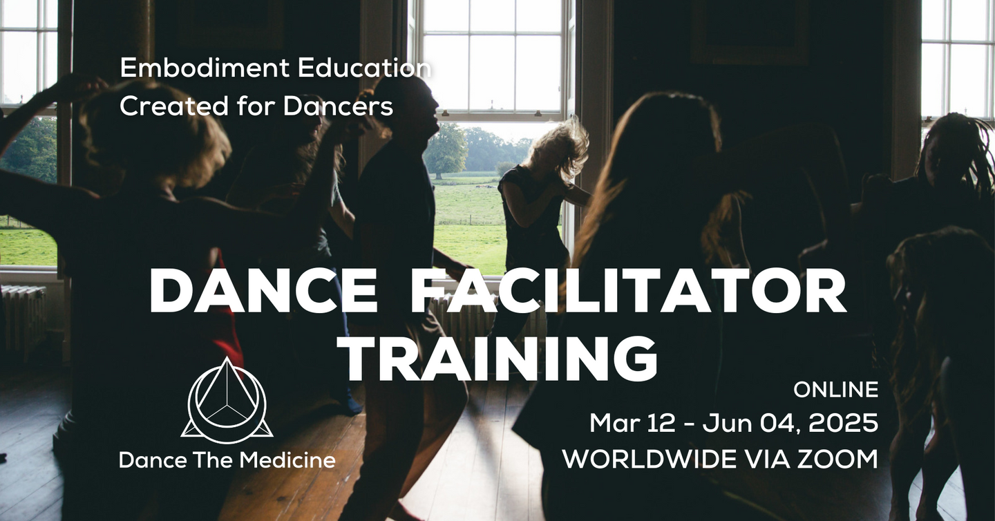 Dance Facilitator Training 2025 • ONLINE