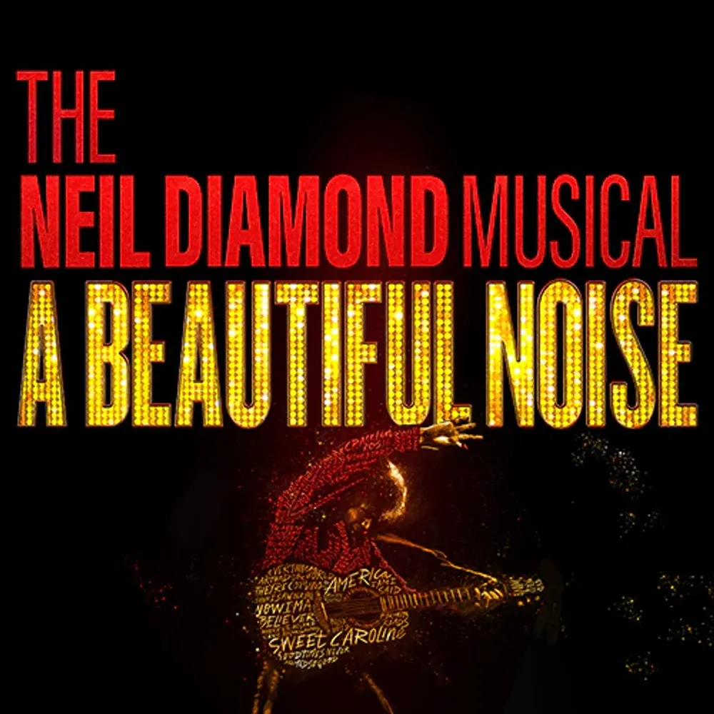 Broadway Play “A Beautiful Noise”, The Neil Diamond Musical & Entertai