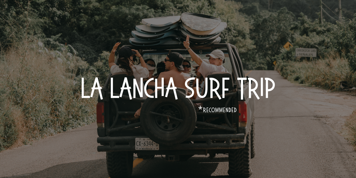 Deposit 4 hour Surf Trip to La Lancha
