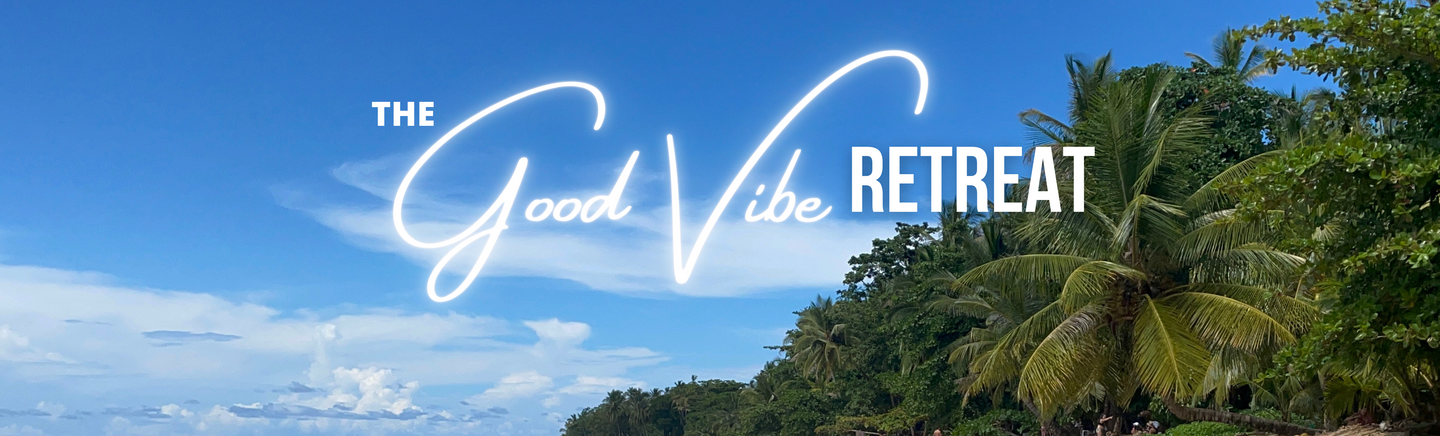 August 8 - August 13| The Good Vibe Retreat 2024