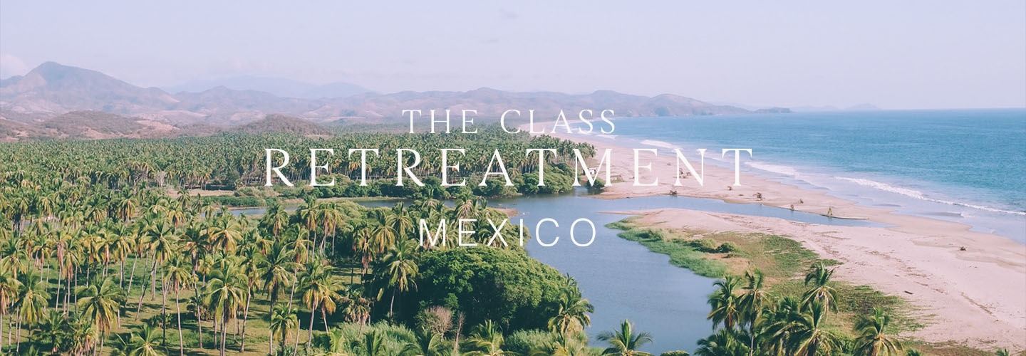 The Class Retreatment Mexico