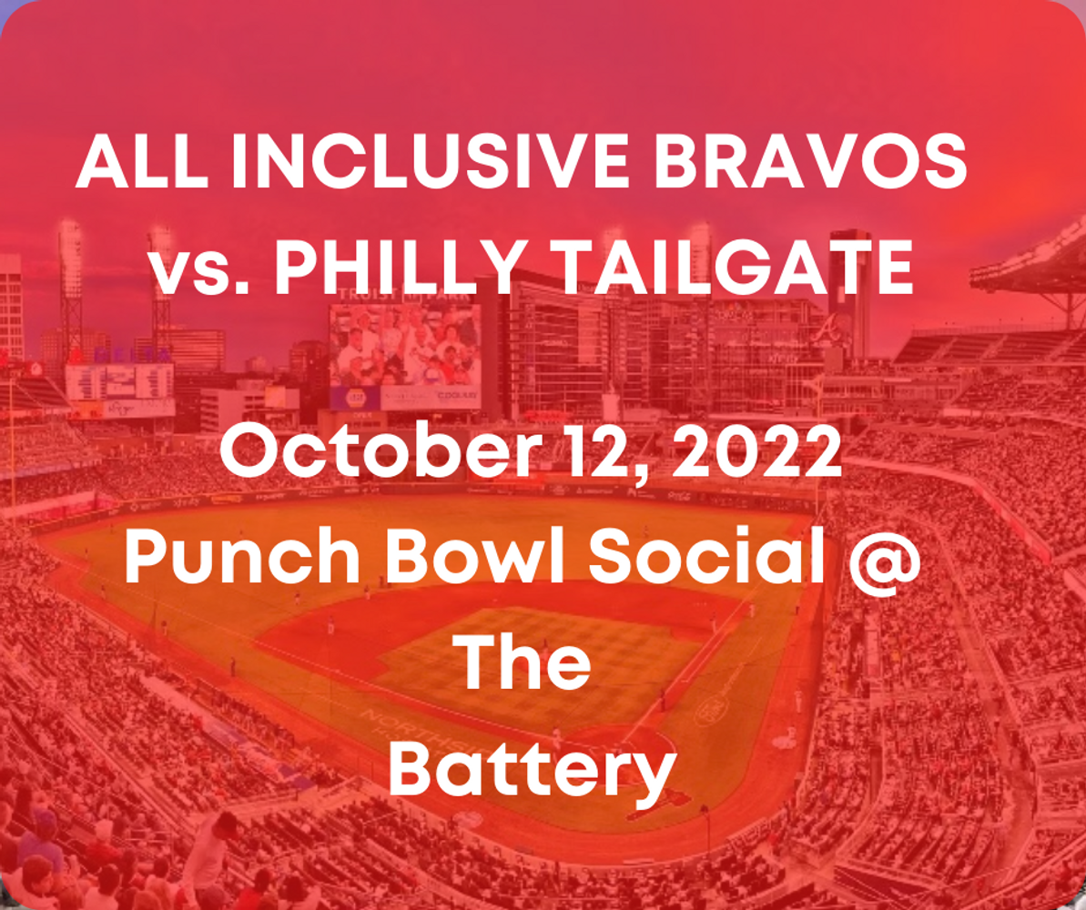 Bravos vs Philly Playoff *Tailgate*