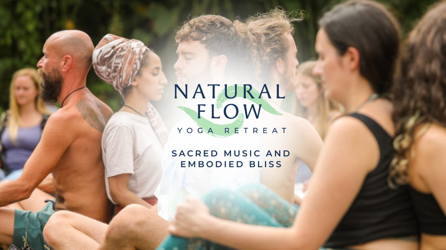 Natural Flow ༄ Yoga Retreat 2024