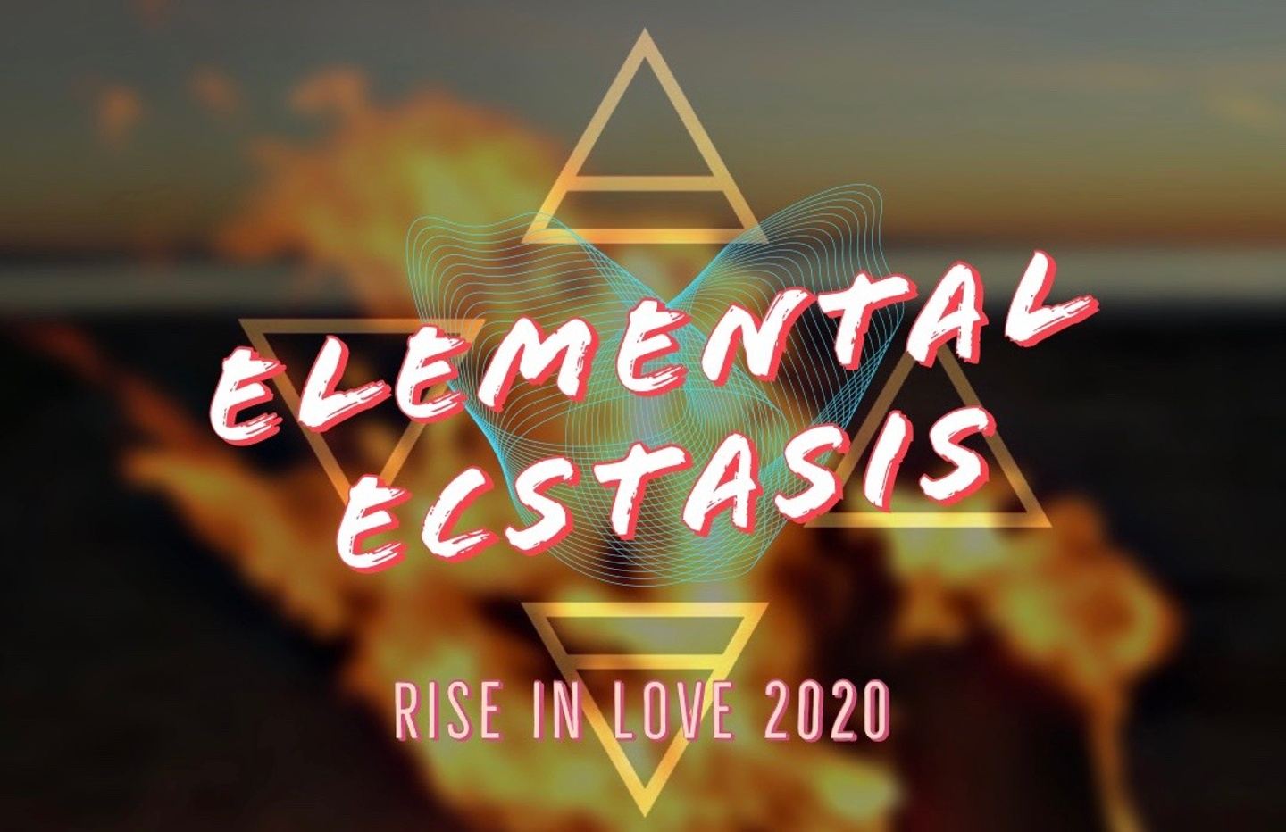 Elemental Ecstasis Retreat