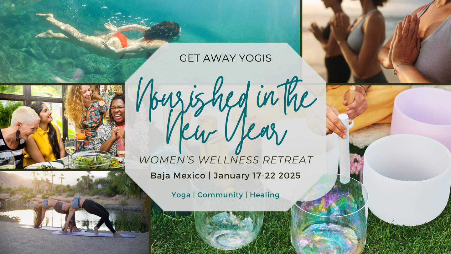 Nourished in the in the New Year: Women's Wellness Retreat