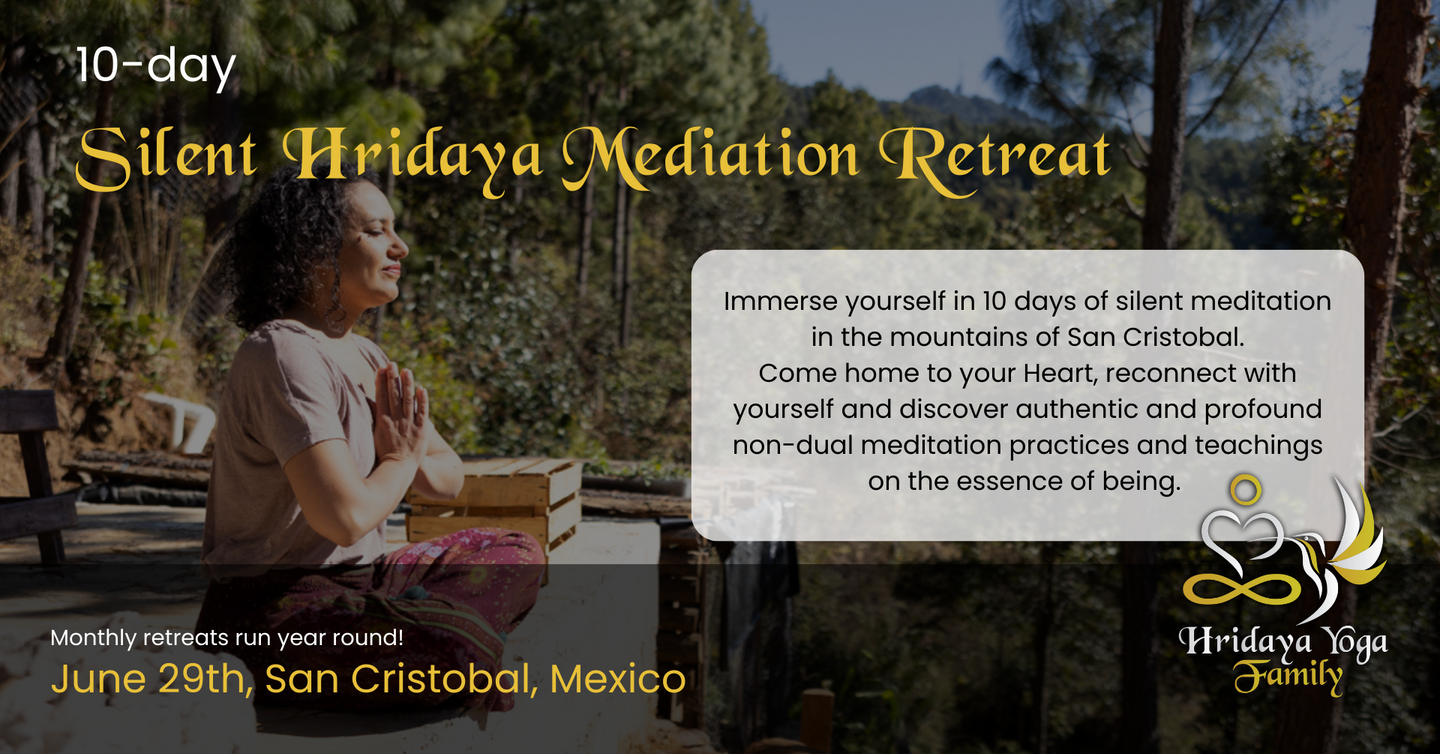 Hridaya Yoga 10-Day Silent Meditation Retreat