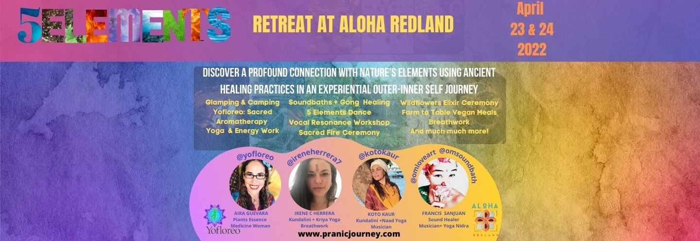 The 5 Elements Journey Retreat at Aloha Redland
