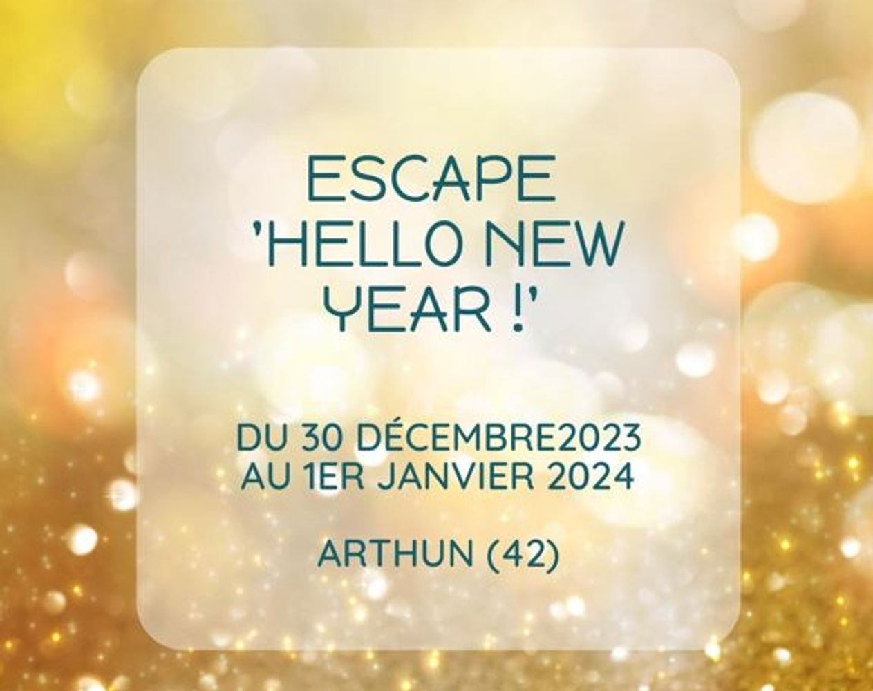 ESCAPE "HELLO NEW YEAR !"