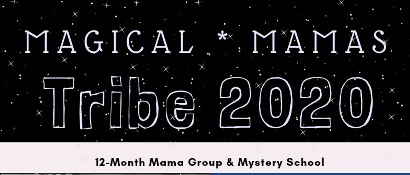 Magical Mama Tribe 2020