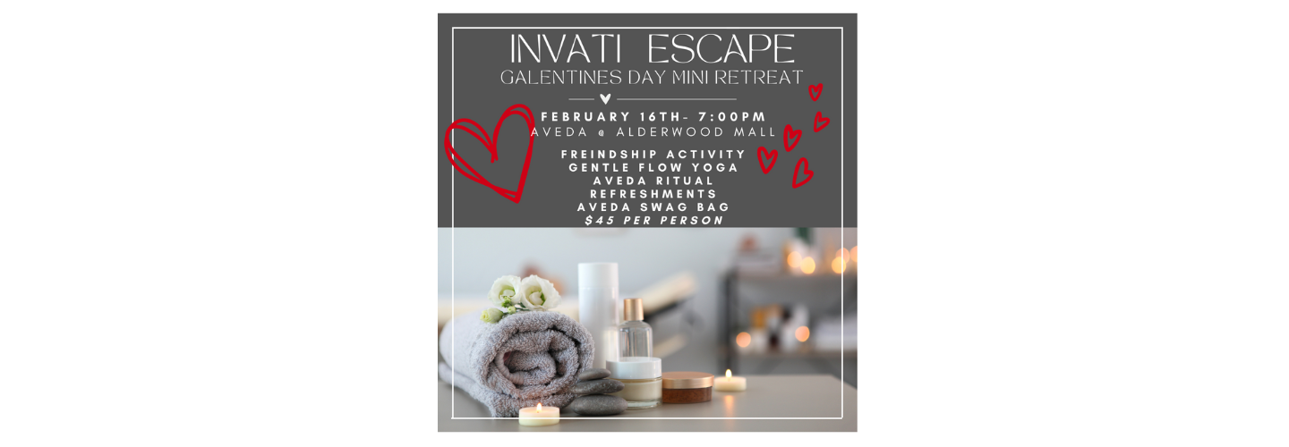 Invati Escape Galentines Day Mini Retreat