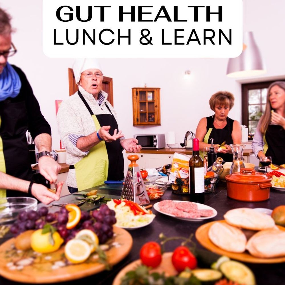 Gut Health Lunch & Learn January 2025