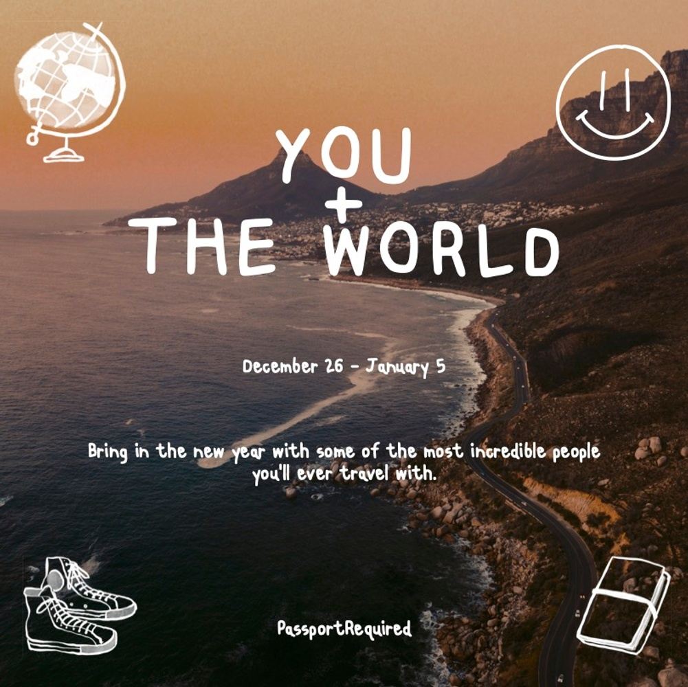 You + The World: The New Year Trip