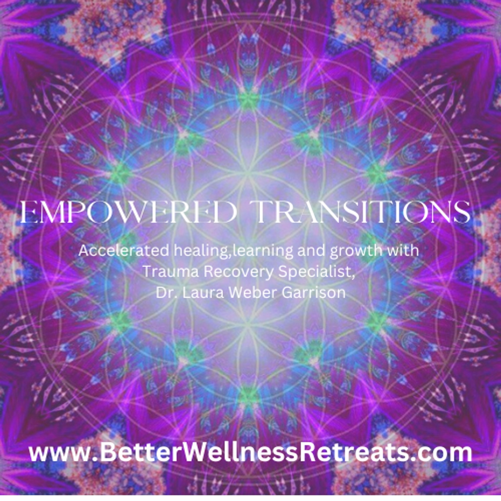 Empowered Transitions - Accelerated Healing and Learning