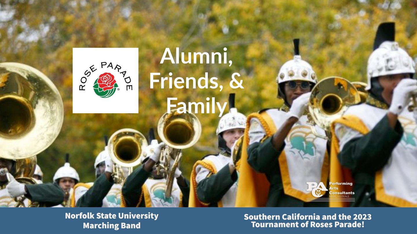 Norfolk State University Alumni, Friends, & Family 2023 Rose Parade