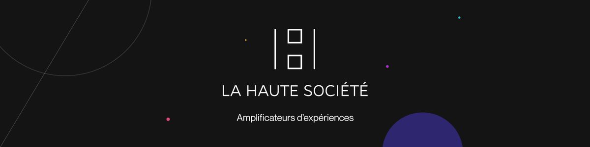 La Haute Société