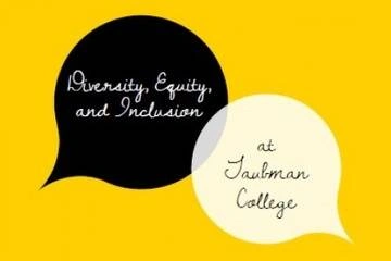 Diversity, Equity and Inclusion at Taubman College