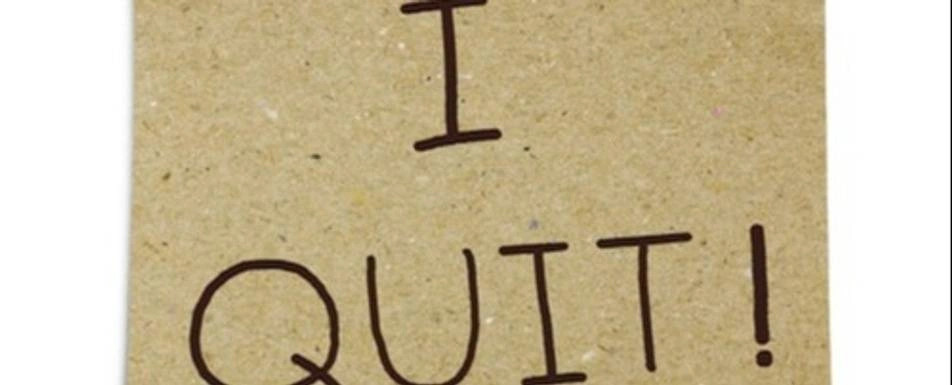 A note that says 'I QUIT!'