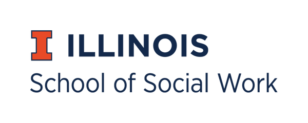 School of Social Work, University of Illinois at Urbana-Champaign ...