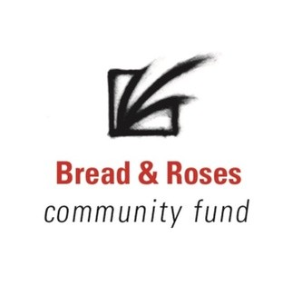 Bread & Roses Community Fund