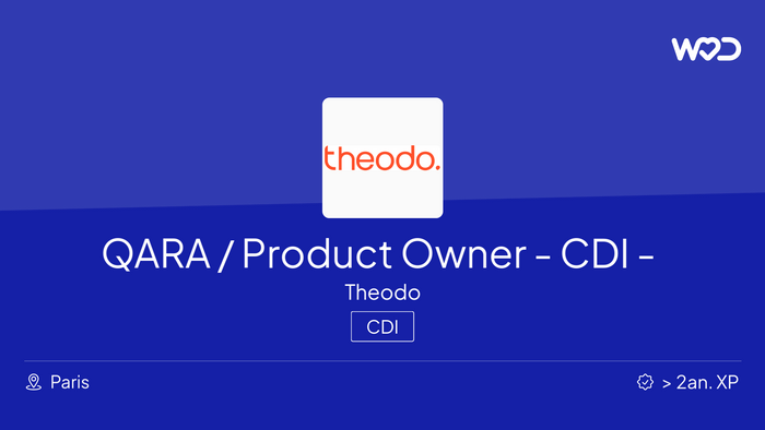 QARA / Product Owner - CDI - Paris - Emploi IT