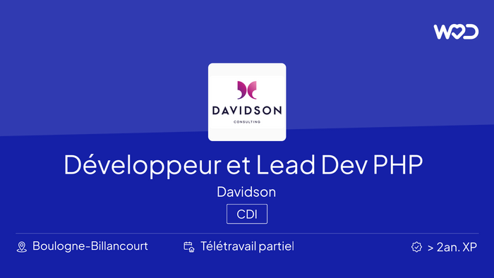 Développeur et Lead Dev PHP - Davidson - IT job