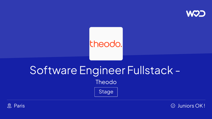 Software Engineer Fullstack - Stage de fin d'études Paris - Theodo ...