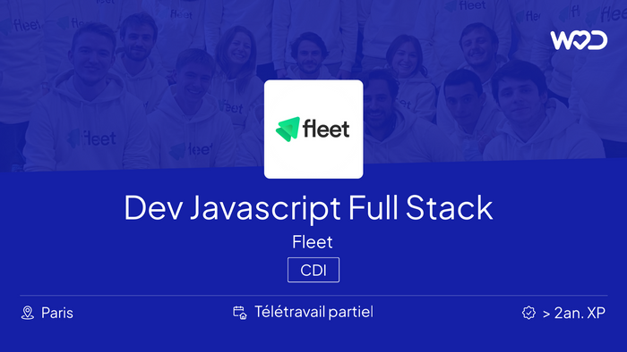 Dev Javascript Full Stack - Fleet - IT job