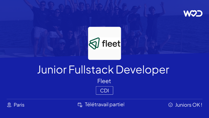 Junior Fullstack Developer @Fleet - Fleet - Emploi IT