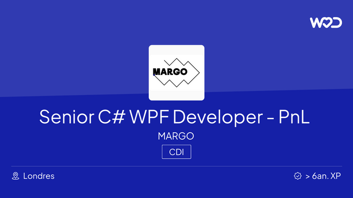 Senior C# WPF Developer - PnL and Risk team - Emploi IT