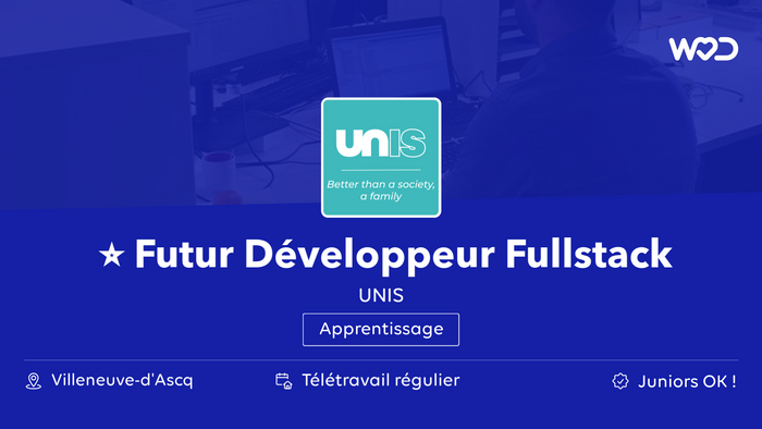 ⭐ Futur Développeur Fullstack (h/f) - ACSSI - UNIS - IT job