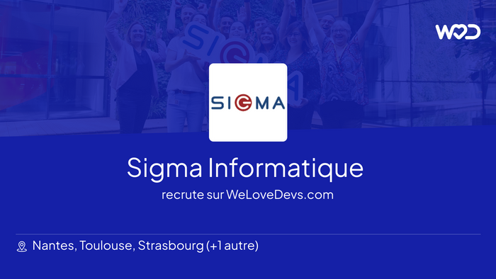 Developer at Sigma Informatique - jobs and salaries | WeLoveDevs