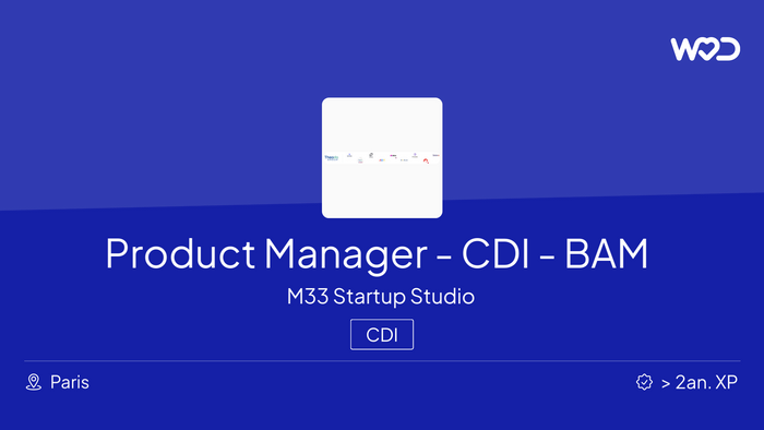 Product Manager - CDI - BAM Paris - IT job