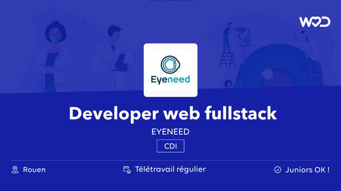 Developer web fullstack junior - EYENEED - IT job