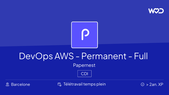 DevOps AWS - Permanent - Full Remote - IT job