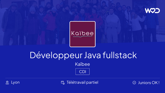 Développeur Java fullstack (H/F) - Kaïbee - IT job