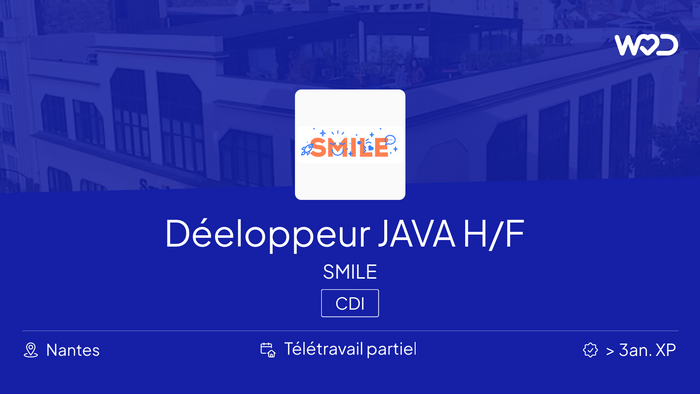 Déeloppeur JAVA H/F - SMILE - IT job