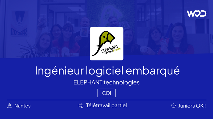 Ingénieur logiciel embarqué - ELEPHANT technologies - Emploi IT